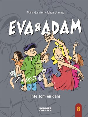 cover image of Eva & Adam. Inte som en dans